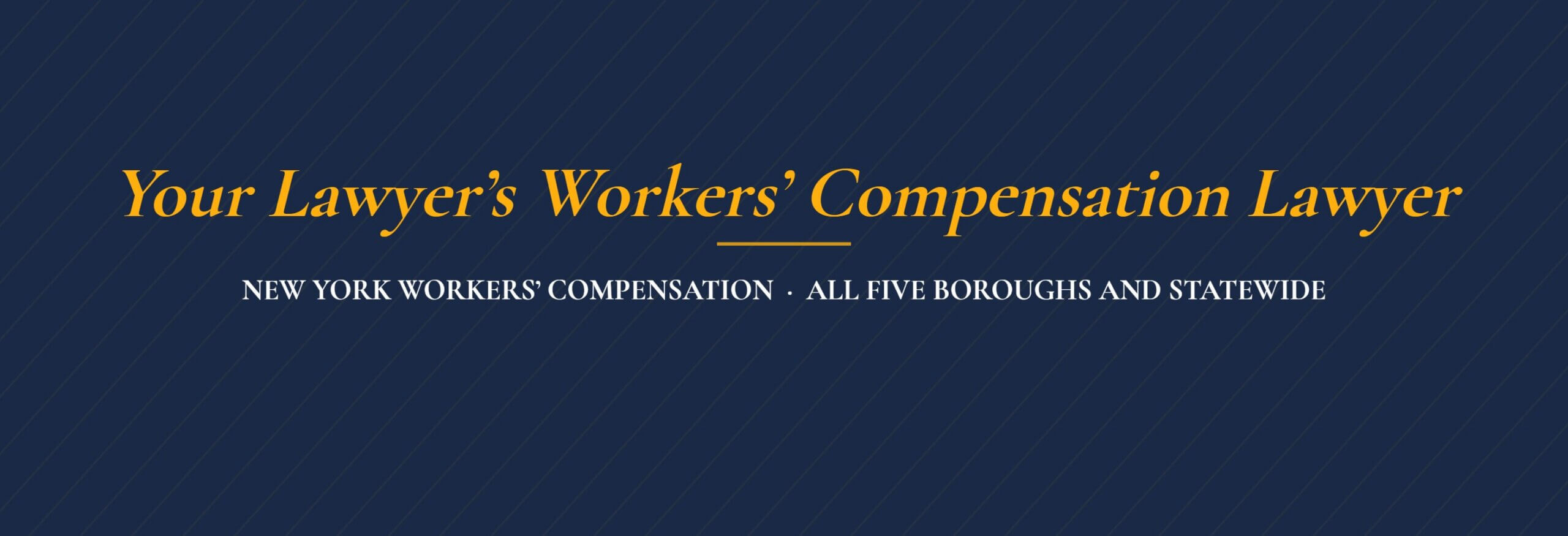 El abogado de compensación laboral de Your Lawyer — Compensación laboral en Nueva York, en los cinco distritos y en todo el estado.